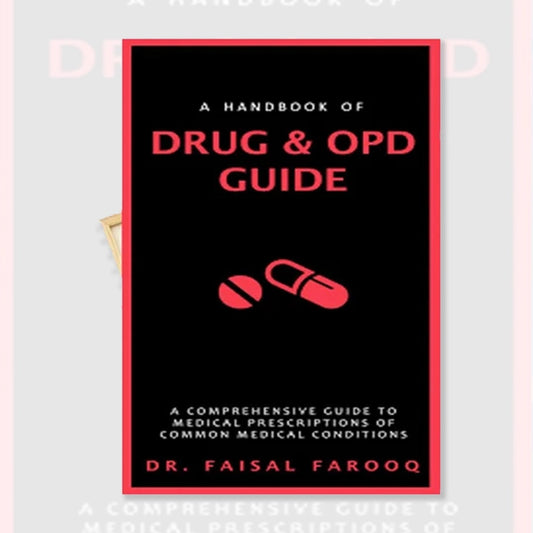 A Handbook of DRUG & OPD Guide