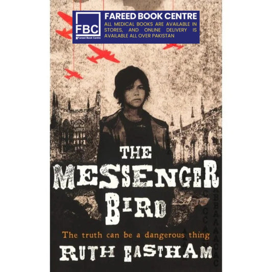 The Messenger Bird By Ruth Eastham