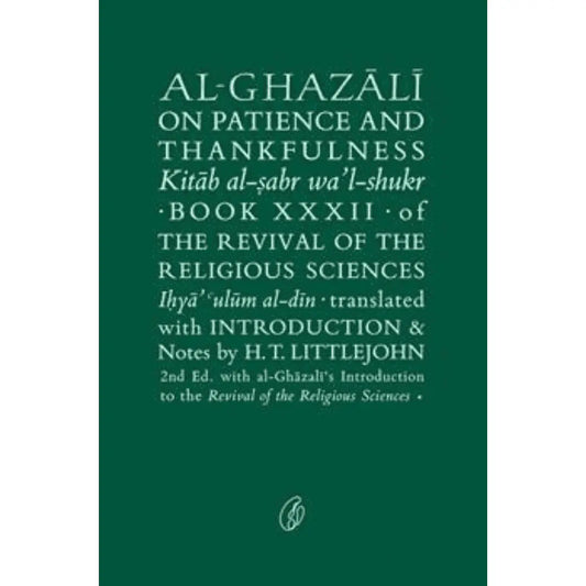 Al-Ghazali On Patience and Thankfulness By Abu Hamid Muhammad ghazali