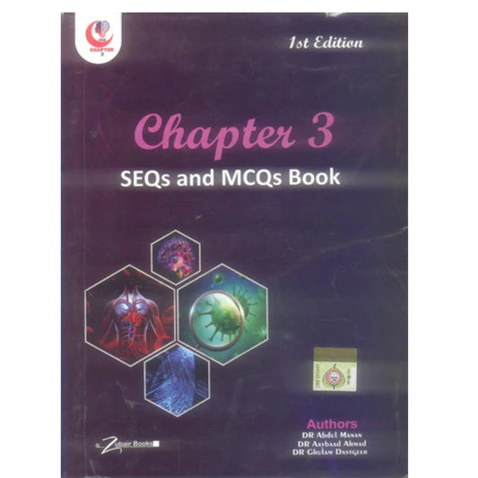 Chapter 3 SEQs & MCQs Book Solved UHS SEQs &MCQs of Second Year MBBS