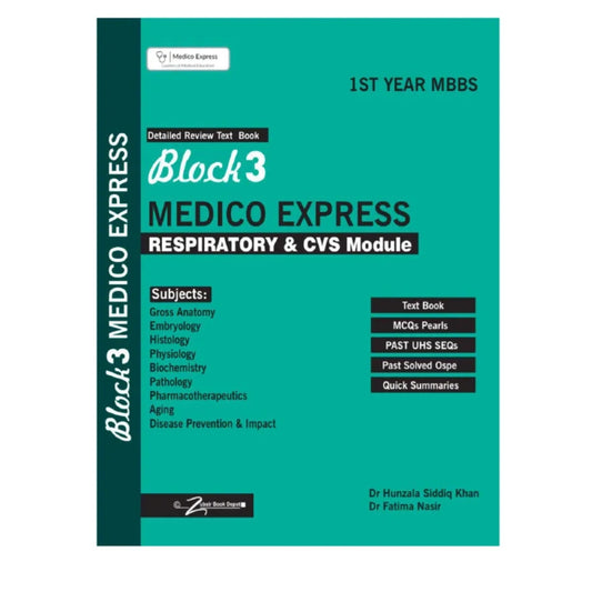 Block 3 Medico Express – Respiratory & CVS Module (1st Year MBBS)