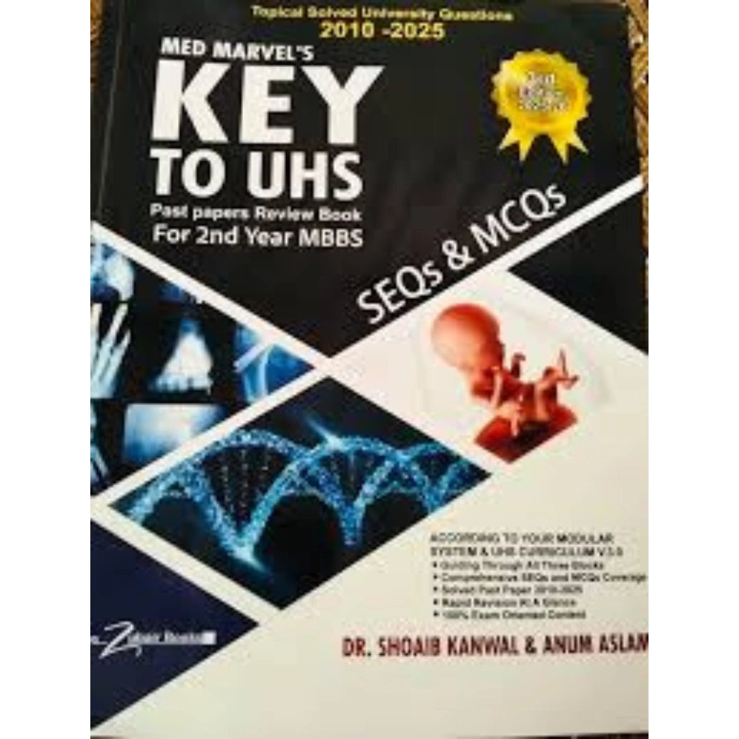 Key To UHS 2nd Year MCQs & SEQs Solved Past Papers 2nd Edition – Fareed ...