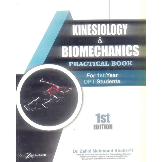 Kinesiolog & Biomechanics 1st Edition