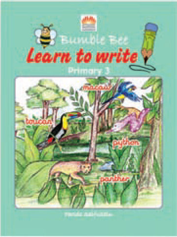 Sunrise Publication Bumble Bee Learn to Write Primary 3