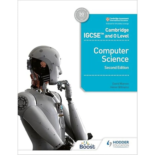 Cambridge IGCSE and O Level Computer Science Second Edition