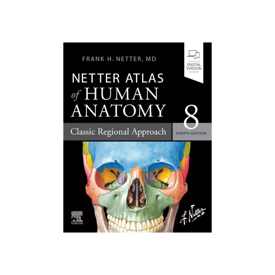 Netter Atlas of Human Anatomy 8th Edition Classic Regional Approch Int ...