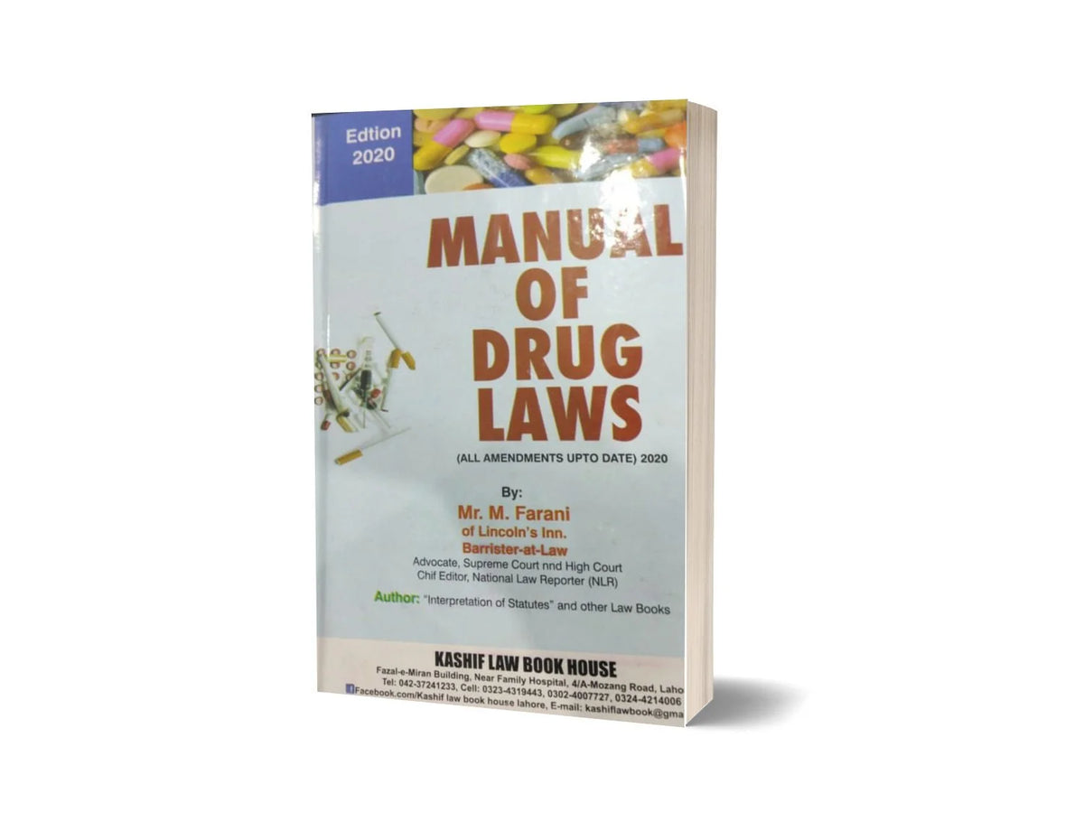 Manual of Drug Laws By Mr. M farani