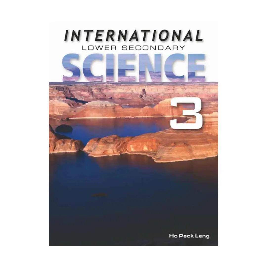 INTERNATIONAL LOWER SECONDARY SCIENCE: TEXTBOOK-3