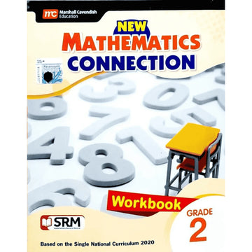 Marshall Cavendish NEW MATH CONNECTION SNC WORKBOOK for Class 2