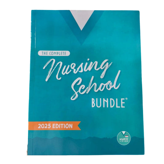 The Complete Nursing School Bundle 2025 edition