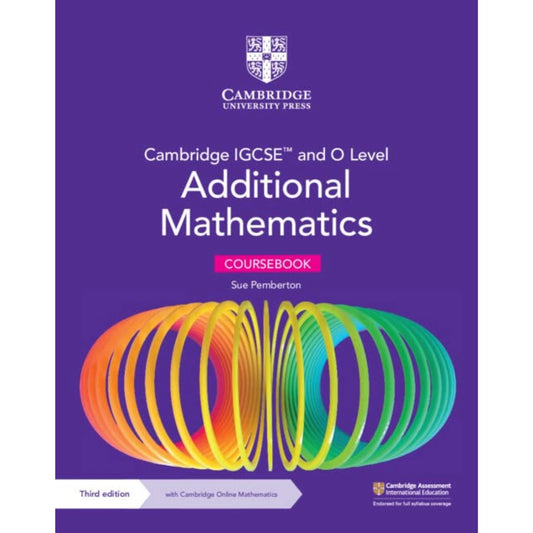 Cambridge IGCSE and O Level Additional Mathematics Coursebook 3rd Edition