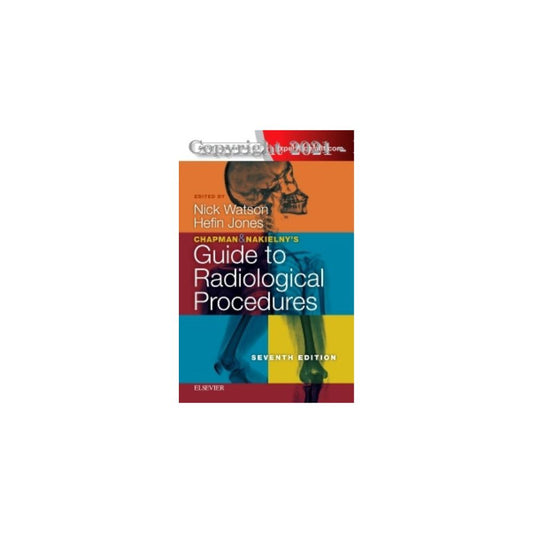 Guide to Radiological Procedure Edited by Nick Watson Hefin Jones