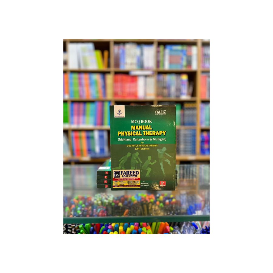 HAFIZ HELPER SERIES MCQS BOOK OF MANUAL PHYSICAL THERAPY FOR DPT