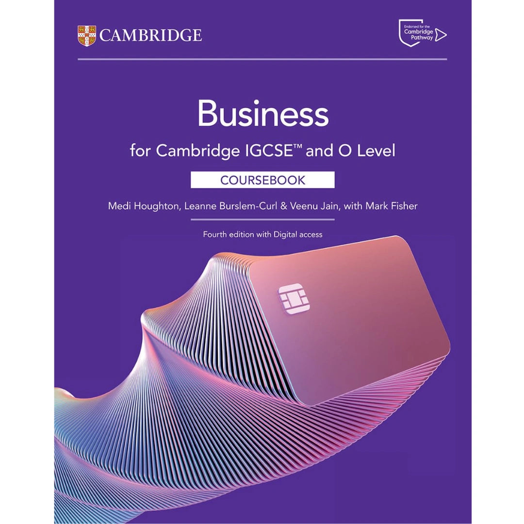 Cambridge IGCSE™ and O Level Business Coursebook 4th Edition, 2025 – With Digital Access (2 Years)