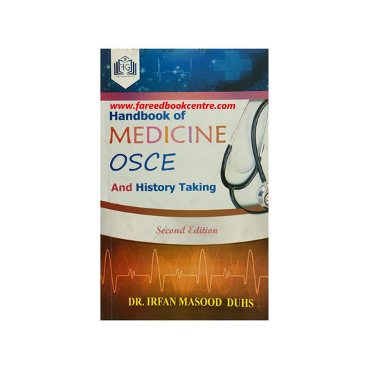 HANDBOOK OF MEDICINE OSCE AND HISTORY TAKING 2ND EDITION BY DR IRFAN MASOOD. Mattpaper