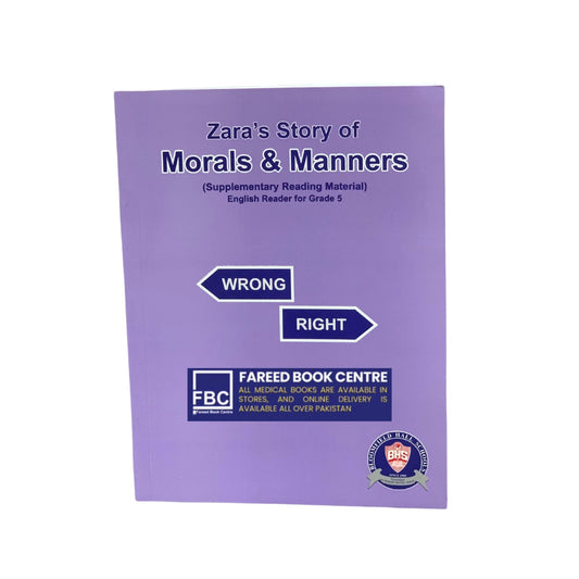 ZARA'S STORY OF MORALS & MANNERS ENGLISH READER FOR CLASS 5 SRM