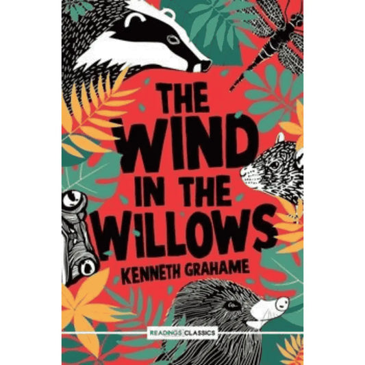 The Wind In the Willows by Kenneth Grahame