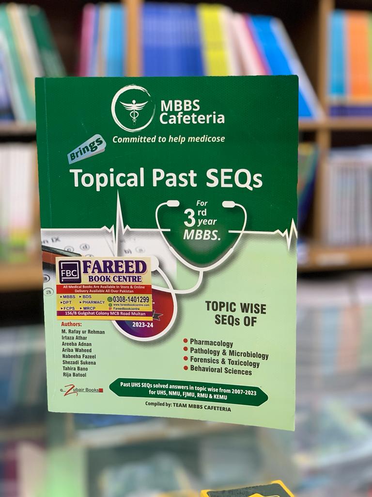 MBBS Cafeteria Topical Past SEQs for 3rd Year MBBS