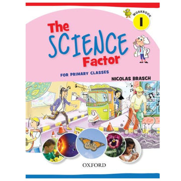 Oxford The Science Factor Workbook 1