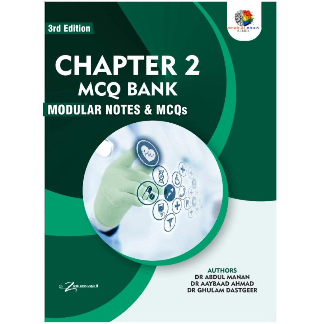 Chapter 2 MCQ Bank UHS Curriculum 3rd Edition 2026