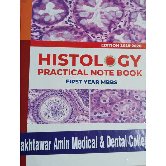 Histology Practical Note Book 1st year MBBS Edition (2025_2026)