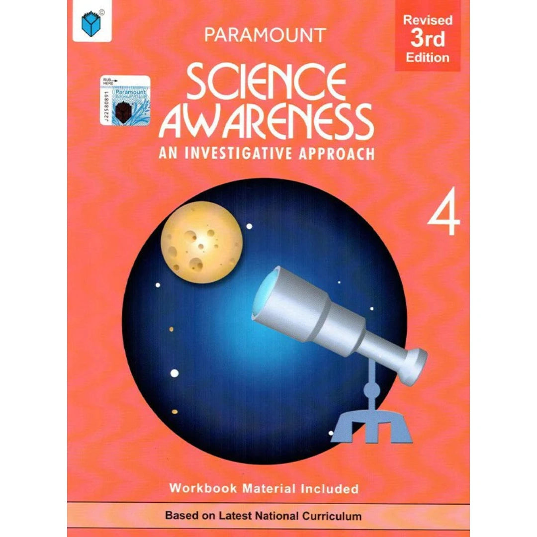 PARAMOUNT SCIENCE AWARENESS: BOOK-4 AN INVESTIGATIVE APPROACH