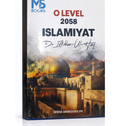 O Level 2058 Islamiyat  by Dr. Iftikhar ul Haq